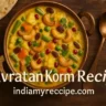 Navratan Korma Recipe in Hindi