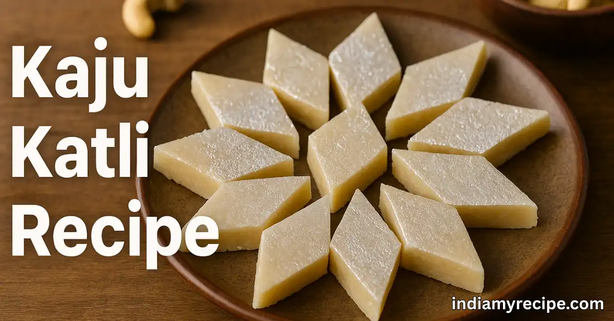 Kaju Katli Recipe in Hindi